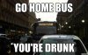 go-home-bus-youre-drunk.jpg
