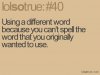 Using a different word because you can\'t spell word that you originally wanted to use..jpg