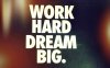 work_hard_dream_big_motivational_quotes.jpg