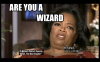43980-are-you-a-wizard-oprah-meme-RxdN.png